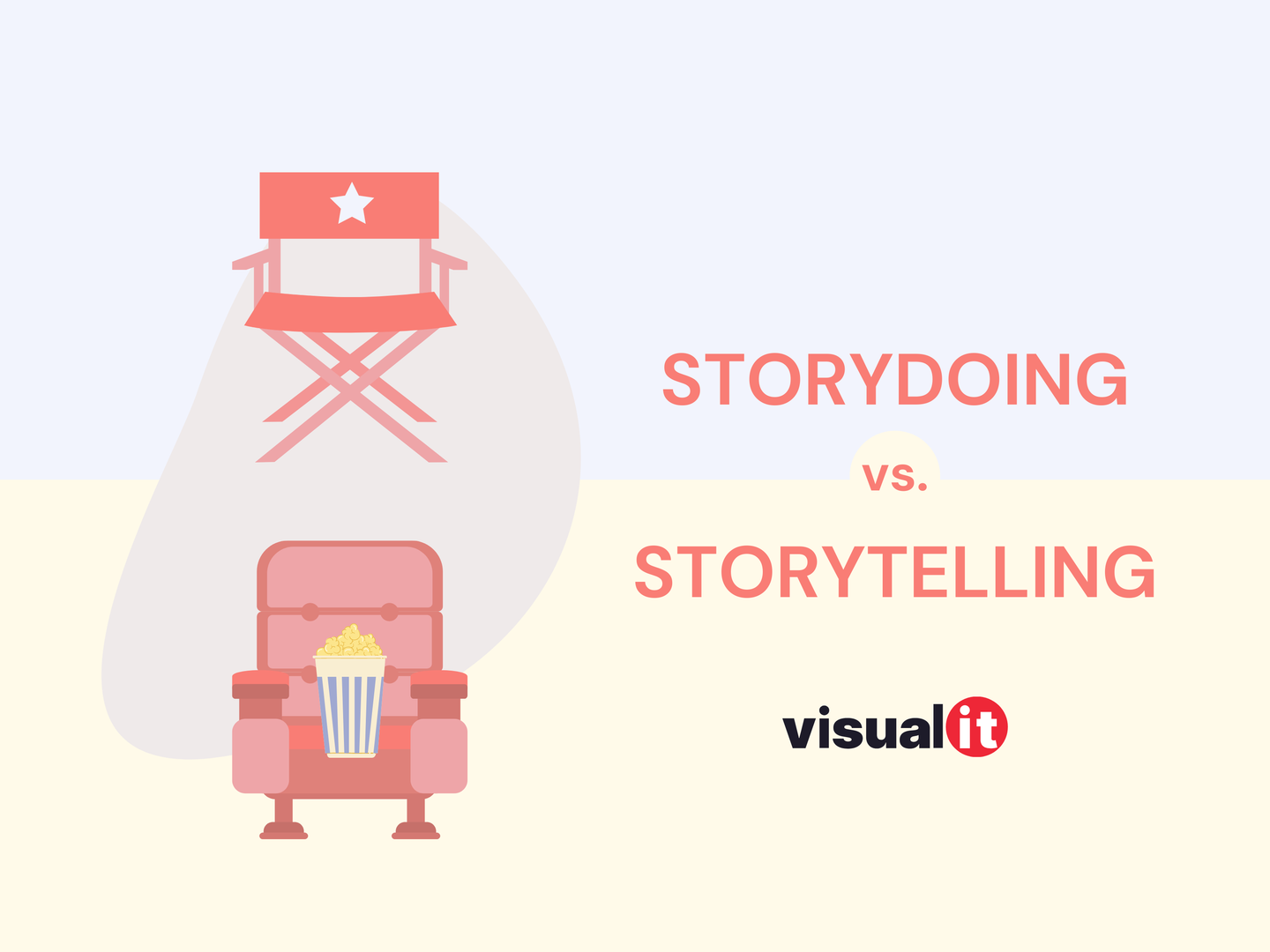 Storydoing vs. Storytelling